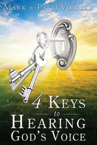 4 Keys to Hearing God's Voice - 2878316630