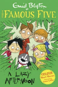 Famous Five Colour Short Stories: A Lazy Afternoon - 2871695755