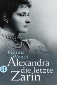 Alexandra - die letzte Zarin - 2861949760