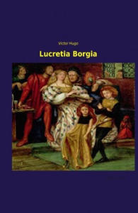 Lucretia Borgia - 2877629916