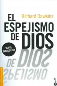 El espejismo de dios. Der Gotteswahn, spanische Ausgabe - 2866216282