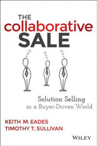 Collaborative Sale - Solution Selling in a Buyer-Driven World - 2826958178