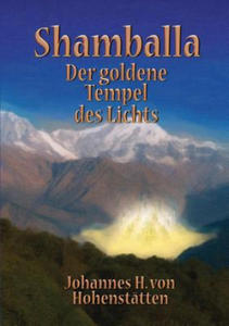 Shamballa - Der goldene Tempel des Lichts - 2867178333