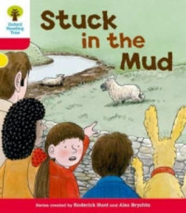 Oxford Reading Tree: Level 4: More Stories C: Stuck in the Mud - 2868069305