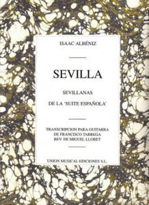 Isaac Albeniz: Sevilla, Sevillanas (Suite Espanola Op.47) (Guitar) - 2874000365