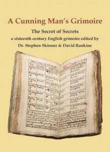A Cunning Man's Grimoire: The Secret of Secrets - 2878170343