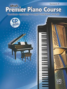 Alfred's Premier Piano Course Lesson 5 [With CD (Audio)] - 2877956105