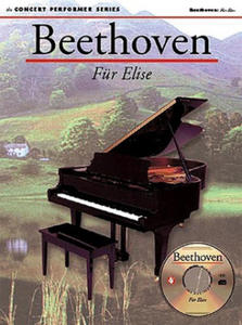 Beethoven: Fur Elise: Concert Performer Series [With CD] - 2877777113