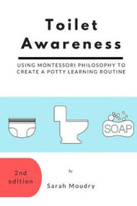 Toilet Awareness: Using Montessori Philosophy to Create a Potty Learning Routine - 2861859911