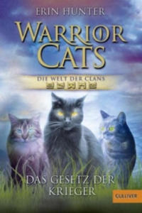 Warrior Cats, Die Welt der Clans - Das Gesetz der Krieger - 2876835601