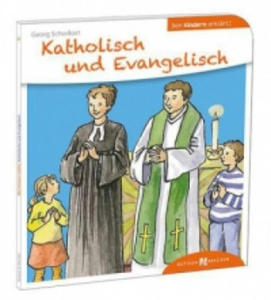 Katholisch und Evangelisch den Kindern erklrt - 2877606726