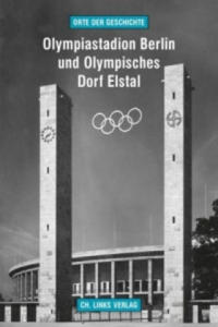 Olympiastadion Berlin und Olympisches Dorf Elstal - 2878318905