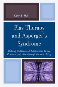 Play Therapy and Asperger's Syndrome - 2867136373