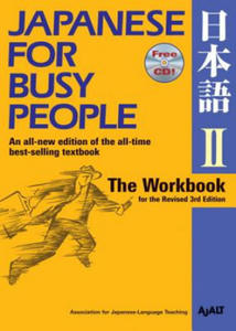 Japanese For Busy People Two: The Workbook - 2836772358