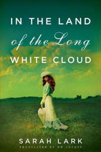 In the Land of the Long White Cloud - 2872527517