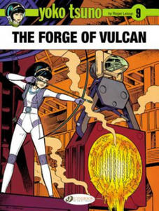 Yoko Tsuno Vol. 9: the Forge of Vulcan - 2878783489