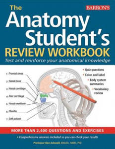 Anatomy Student's Review Workbook: Test and Reinforce Your Anatomical Knowledge - 2874444660