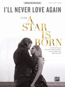 I'll Never Love Again: From a Star Is Born, Sheet - 2878172074