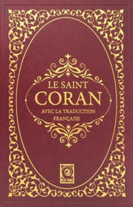 Le Saint Coran: Avec La Traduction Francaise - 2876835262