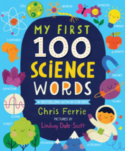 My First 100 Science Words - 2861864857