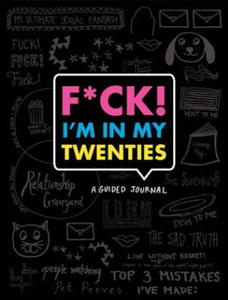 F*ck I'm in My Twenties Guided Journal - 2878790721