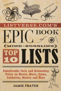 Listverse.com's Epic Book Of Mind-boggling Top 10 Lists - 2878799377