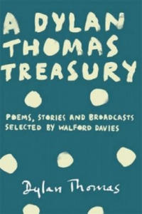 Dylan Thomas Treasury - 2878875061