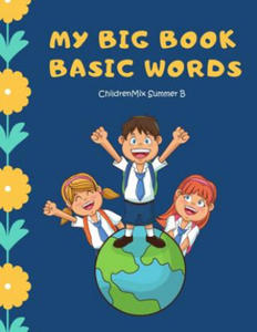 My Big Book Basic Words: High frequency words flash cards activity kids books. Learning to read ABC, Sight Word, Fruit, Number, Shape, Toys gam - 2867106285