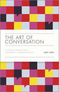 Art of Conversation - Change Your Life with Confident Communication - 2834138680