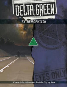 Delta Green: Extremophilia - 2871322402