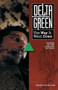 Delta Green: The Way It Went Down - 2871147868