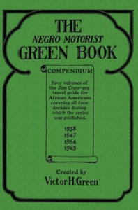 The Negro Motorist Green Book Compendium - 2873787735