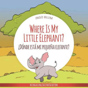 Where is My Little Elephant - 2866872314