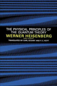 Physical Principles of the Quantum Theory - 2878779439