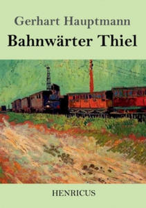 Bahnwarter Thiel - 2877965350