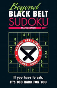 Beyond Black Belt Sudoku - 2876453365