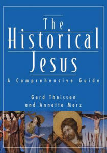 Historical Jesus: a Comprehensive Guide - 2871140472