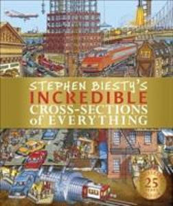 Stephen Biesty's Incredible Cross-Sections of Everything - 2876023738