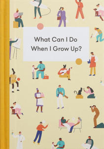What Can I Do When I Grow Up? - 2869945005