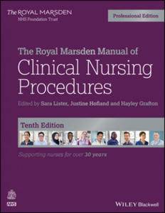 Royal Marsden Manual of Clinical Nursing Procedures Professional Edition 10e - 2861990168