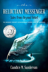 Reluctant Messenger-Tales from Beyond Belief - 2870036390