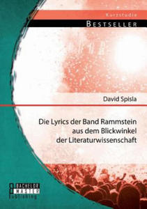 Lyrics der Band Rammstein aus dem Blickwinkel der Literaturwissenschaft - 2875232923