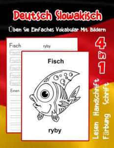 Deutsch Slowakisch ben Sie Einfaches Vokabular Mit Bildern: Verbessern Deutsch Slowakisch basis Tiervokabular a1 a2 b1 b2 c1 c2 Buch fr Kinder - 2865691234