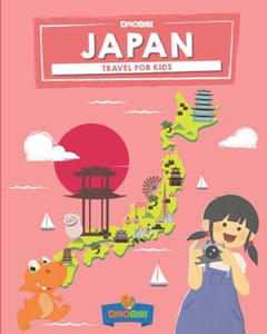 Japan: Travel for kids: The fun way to discover Japan - 2864717518