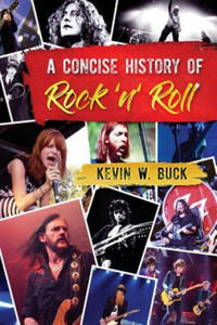 A Concise History of Rock 'n' Roll - 2865203071