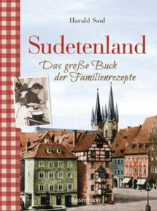 Sudetenland -Das groe Buch der Familienrezepte - 2878622566