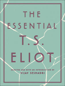 The Essential T.S. Eliot - 2877409688