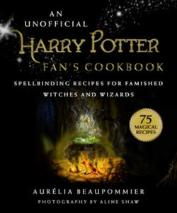 Unofficial Harry Potter Fan's Cookbook - 2877290591