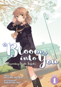 Bloom Into You (Light Novel): Regarding Saeki Sayaka Vol. 1 - 2878773877