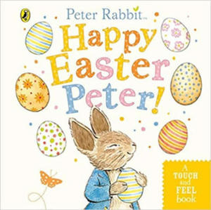 Peter Rabbit: Happy Easter Peter! - 2872342982